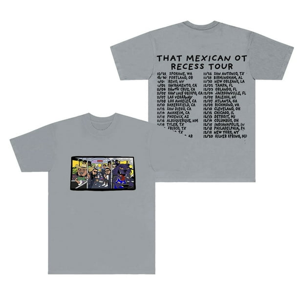 That Mexican OT Recess Tour T-Shirts Streetwear Tops Women Men HipHop Short Sleeve Tee