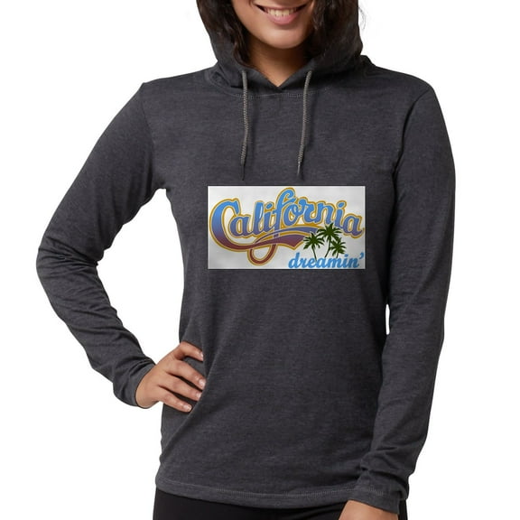 CafePress - CALIFORNIA DREAMIN - Womens Hooded Shirt