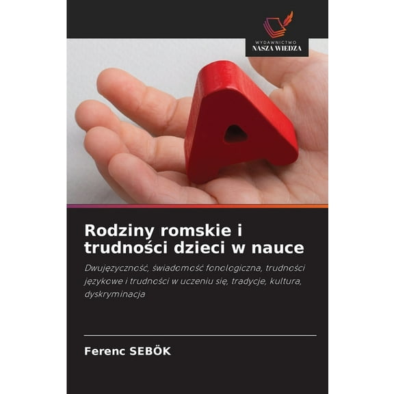 Rodziny romskie i trudności dzieci w nauce, (Paperback)