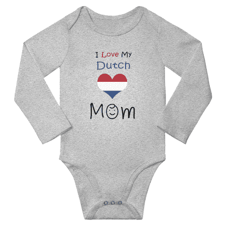 

I Love My DUTCH Mom Baby Long Slevve Bodysuit Outfits (Gray 6-12 Months)