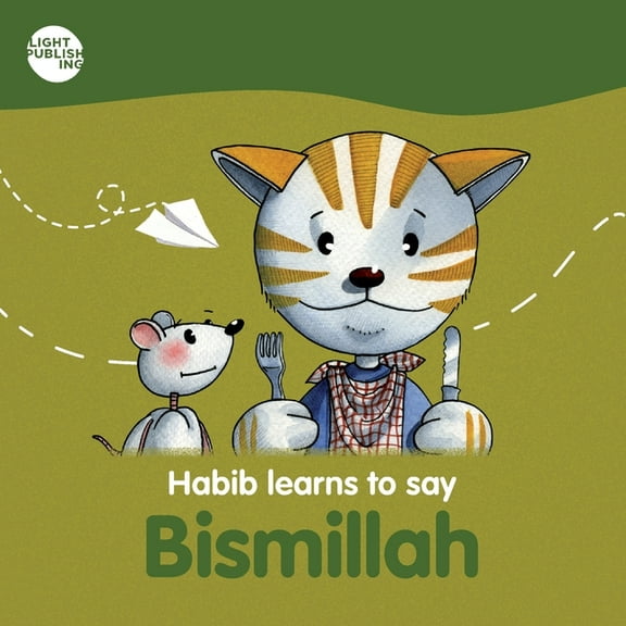 Habib learns to say: Bismillah, (Paperback)
