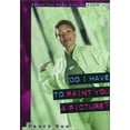 thumbnail image 1 of Pre-Owned Do I have to Paint You a Picture (Raise the Flag Series, No 4) (Paperback) 1578560357 9781578560356, 1 of 1