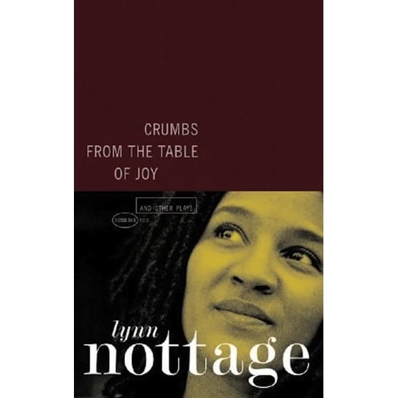Crumbs from the Table of Joy and Other Plays (Paperback)