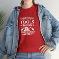 thumbnail image 7 of I Have Enough Tools Said No Wood Worker Ever Shirt, Woodworker - ID: 1664, 7 of 7