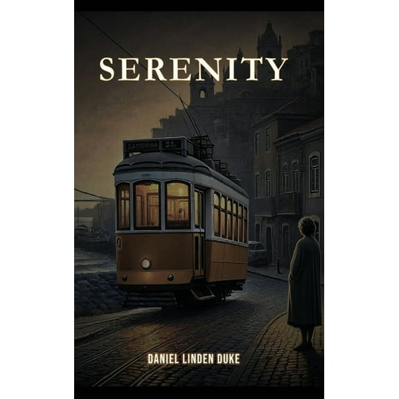 Serenity, (Hardcover)