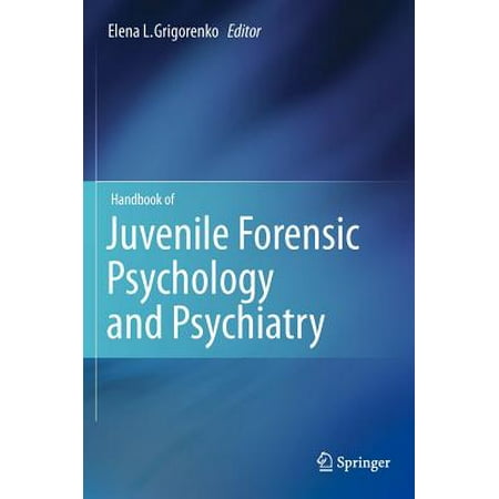 Handbook of Juvenile Forensic Psychology and (Best Forensic Anthropology Schools In The Us)