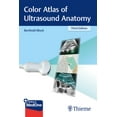 thumbnail image 1 of Pre-Owned Color Atlas of Ultrasound Anatomy, (Paperback), 1 of 1