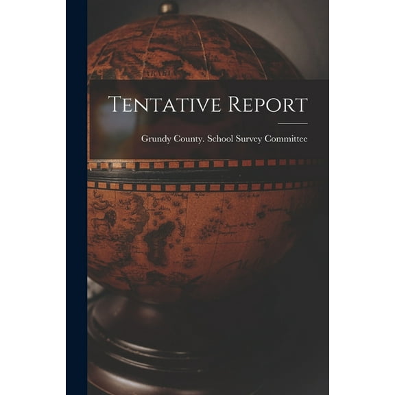 Tentative Report, (Paperback)