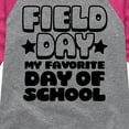 thumbnail image 3 of Instant Message - Field Day Favorite Day Of School - Toddler And Youth Girls Raglan Graphic T-Shirt, 3 of 5