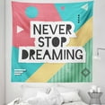 thumbnail image 1 of Dream Tapestry, Popular Words Lettering on a Hipster Funky Retro Background with Geometric Elements, Fabric Wall Hanging Decor for Bedroom Living Room Dorm, 5 Sizes, Multicolor, by Ambesonne, 1 of 1