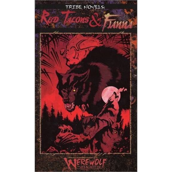Pre-Owned Red Talons & Fianna (Werewolf: The Apocalypse: Tribe Novel, Book 3) (Paperback) 1565048849 9781565048843