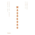 thumbnail image 1 of Magôkoro, de Company, Flavia, Navona, Blanda, 2025, 1 of 2