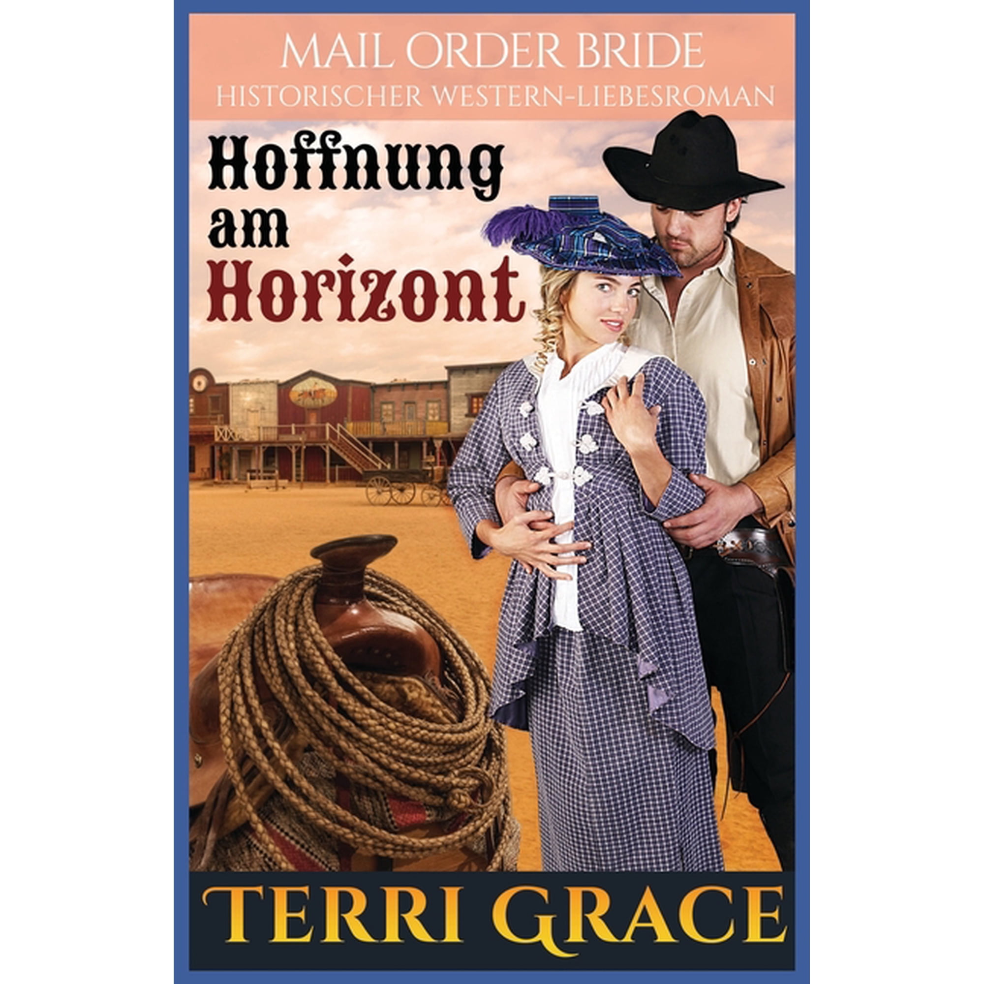 Die Sieben S&Atilde;&para;hne Von Jethro Hoffnung am Horizont: Historischer Western-Liebesroman Book 6 (Paperback)