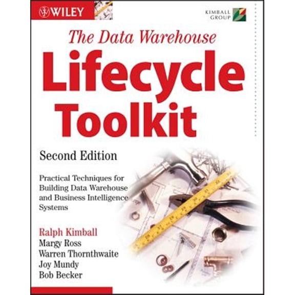 Pre-Owned The Data Warehouse Lifecycle Toolkit (Paperback) 0470149779 9780470149775