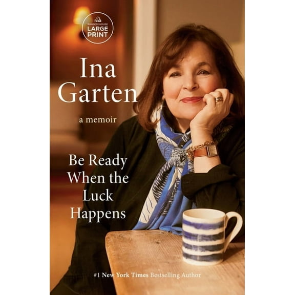 Be Ready When the Luck Happens: A Memoir, (Paperback)