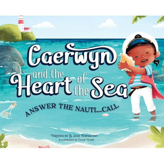 Caerwyn and The Heart of The Sea, (Hardcover)