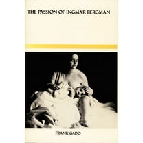 The Passion of Ingmar Bergman, (Paperback)