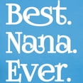 thumbnail image 3 of CafePress - BEST NANA EVER T Shirt - Women's Traditional Fit Dark T-Shirt, 3 of 4