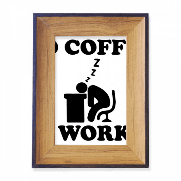 No Coffee No Workee Office Design Photo Frame Exhibition Display Art Desktop Painting