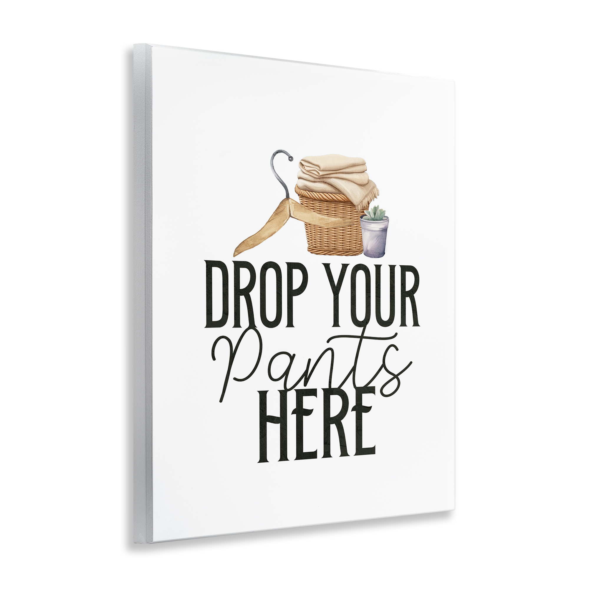 Drop Your Pants Here Minimal Wall Plaque Art, design by Kim Allen