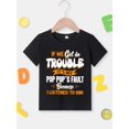 thumbnail image 2 of Boys' Summer Fashion Short Sleeve T-Shirt - "If We Get In Trouble It's My 's Fault Because I Listened to Him" Graphic Print, Casual Cotton Crew Neck Tee, 2 of 7