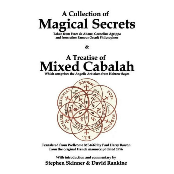 A Collection of Magical Secrets & A Treatise of Mixed Cabalah, (Paperback)