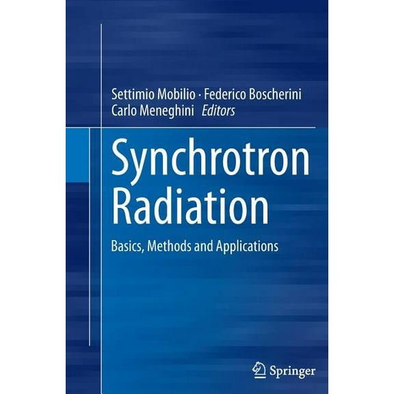 Synchrotron Radiation: Basics, Methods and Applications, (Paperback)