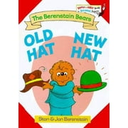 The Berenstain Bears Old Hat New Hat, Used [Library Binding]