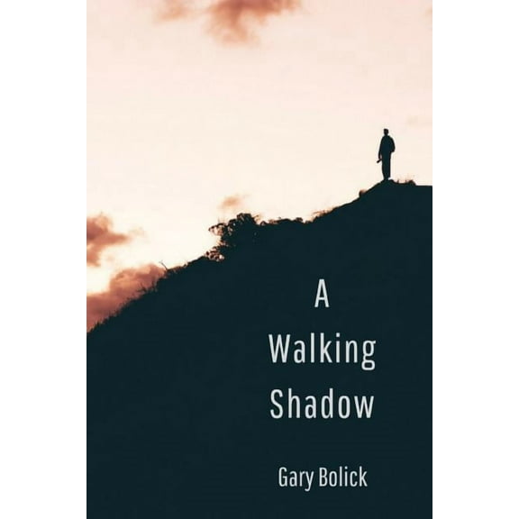 A Walking Shadow, (Paperback)