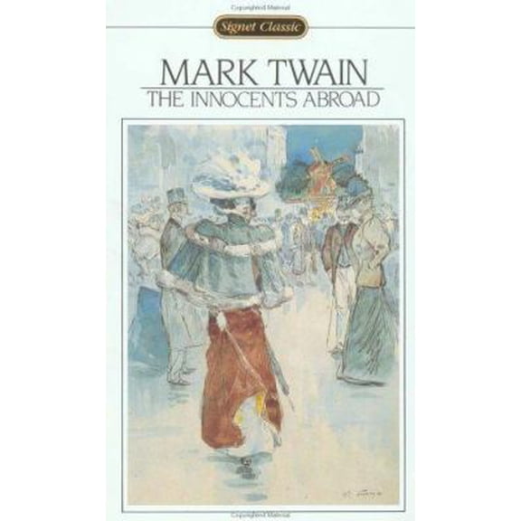 Pre-Owned Innocents Abroad (Unknown) 0451525027 9780451525024