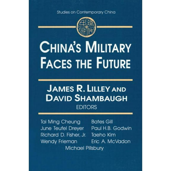 Studies on Contemporary China (M.E. Shar China's Military Faces the Future, (Paperback)