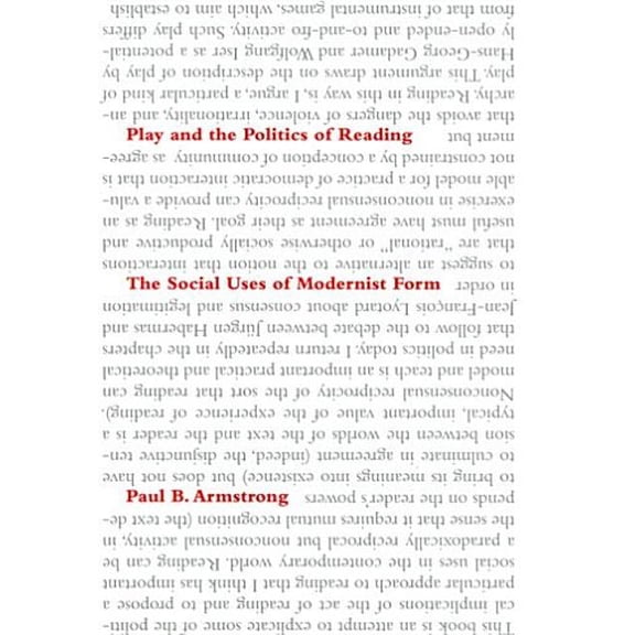 Play and the Politics of Reading, (Hardcover)