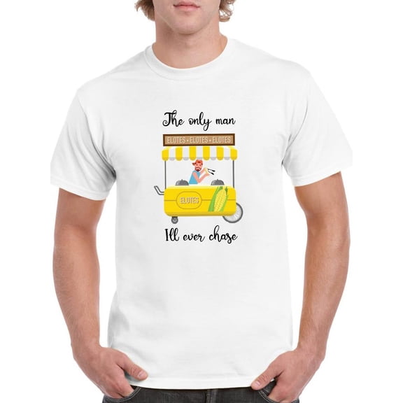 The Only Man I'll Choose T-Shirt Men -Smartprints Designs, Male 4X-Large