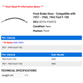 thumbnail image 2 of Front Brake Hose - Compatible with 1957 - 1960, 1965 Ford F-100 1958 1959, 2 of 2