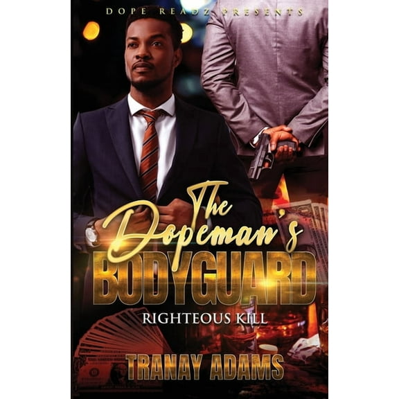 The Dopeman's Bodyguard, (Paperback)