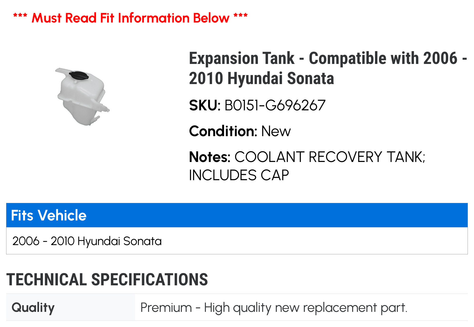Expansion Tank - Compatible with 2006 - 2010 Hyundai Sonata 2007 2008 2009