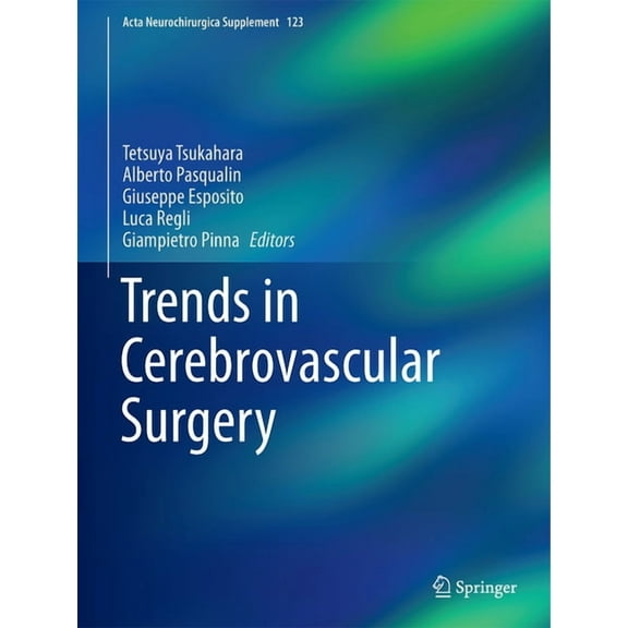 ACTA Neurochirurgica Supplement Trends in Cerebrovascular Surgery, Book 123, (Hardcover)