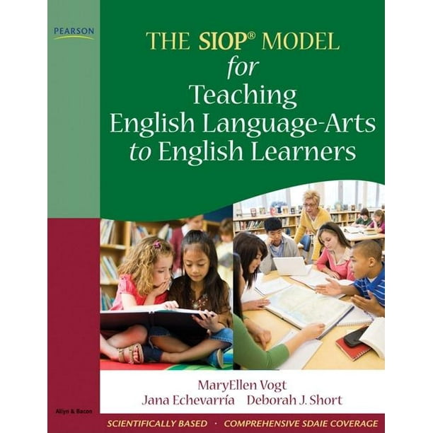Siop The Siop Model for Teaching English LanguageArts to English