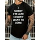 thumbnail image 1 of Men's Casual "Sorry I'm Late Idon't Want To Come" Print Crew Neck Short Sleeves T-shirts for Summer, 1 of 5