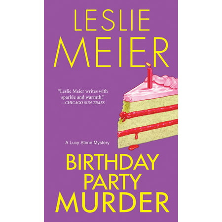Birthday Party Murder : A Lucy Stone Mystery (Best Murder Mystery Party Kit)