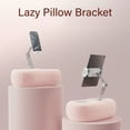 thumbnail image 4 of CIYISON Tablet Stand Pillow for Phone Tablet Adjustable Phone Holder for Bed with Soft Plush Fabric Tablet Stand Foldable, 4 of 17