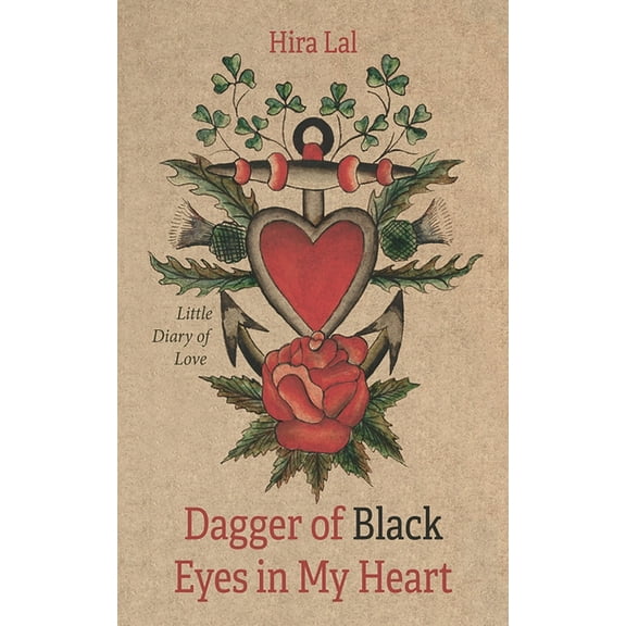 Dagger of Black Eyes in My Heart, (Hardcover)