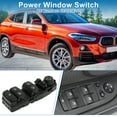thumbnail image 2 of Interruptor de ventana eléctrica Unique Bargains No.61319362116 Interruptor de control de ventana para BMW X1 2016 xDrive28i 2.0L L4 - Gas Plástico Negro, 2 of 7