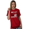 thumbnail image 3 of Only Lazy on Days that End in Y Funny Men's Graphic T Shirt Tees Brisco Brands X, 3 of 6