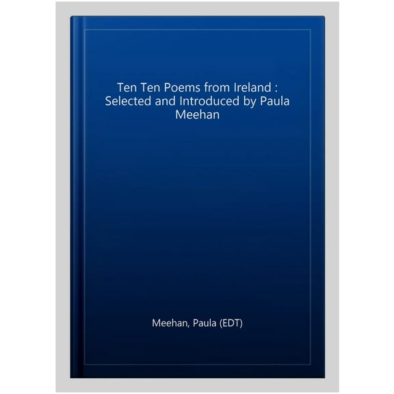 Ten Poems From Ireland