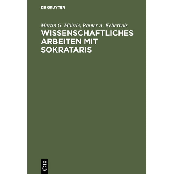 Wissenschaftliches Arbeiten mit SOKRATARIS, (Hardcover)