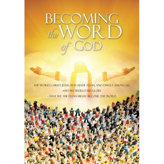 Becoming The Word, (Paperback)
