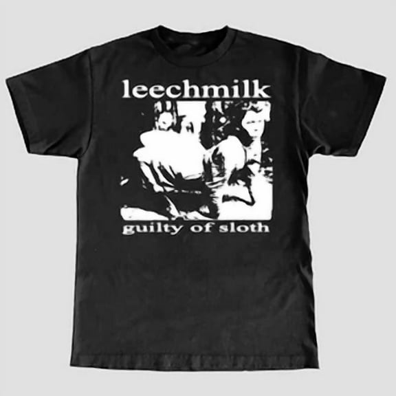 Leechmilk 'Guilty Of Sloth' T-Shirt