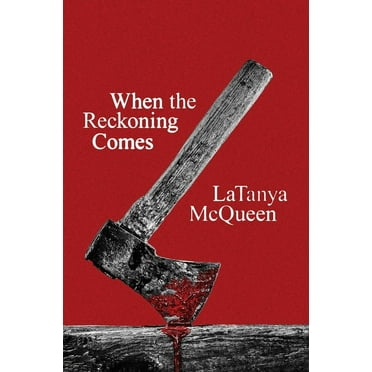 When the Reckoning Comes, (Paperback)