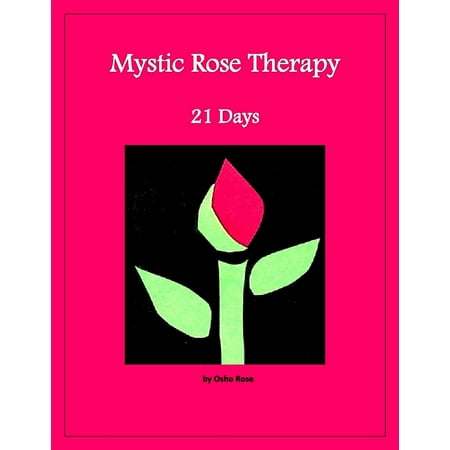 - Mystic Rose Therapy: 21 Days - eBook